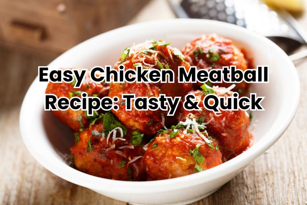 meatball chicken recipe